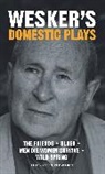 Arnold Wesker - Wesker's Domestic Plays