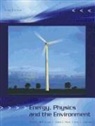 J L Campbell, J. L. Campbell, J L Hunt, J. L. Hunt, E L McFarland, E. L. McFarland - Energy, Physics and the Environment