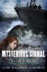 Lois Walfrid Johnson - Mysterious Signal