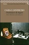 Carlo Ginzburg - Occhiacci di legno. Nove riflessioni sulla distanza