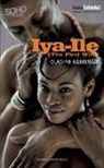 Oladipo Agboluaje, Oladipo (Author Agboluaje, Oladipo (Author) Agboluaje - Iya-Ile : The First Wife