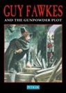 Peter Brimacombe, John McIlwain - Guy Fawkes & The Gunpowder Plot