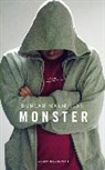 Duncan Macmillan, Macmillan, Duncan Macmillan - Monster
