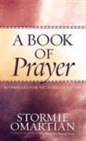 Stormie Omartian - A Book of Prayer