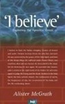 Alister McGrath, Alister E. McGrath - I Believe