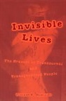 Viviane Namaste, Namaste Viviane, Viviane Namaste - Invisible Lives: The Erasure of Transsexual and Transgendered People