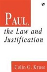 C Kruse, C. Kruse, Colin G. Kruse - The Paul law and justification