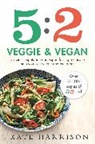 Kate Harrison - 5:2 Veggie and Vegan