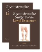 Jami Levine, Jamie Levine, Jamie P. Levine, P. Jamie Levine, Lee Li Qun Pu, Jami P Levine... - Reconstructive Surgery of the Lower Extremity