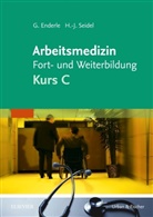 Gerd Enderle, Gerd (Dr. med. Enderle, Gerd (Dr. med.) Enderle, Gerd J. Enderle, Hans-Joachim Seidel, Hans-Joachim (Pro Seidel - Arbeitsmedizin Fort- und Weiterbildung