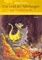 Andrea Liebers, Manfred Schmidt - Das Gold der Nibelungen - Der Drache erwacht