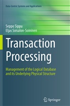 Sepp Sippu, Seppo Sippu, Eljas Soisalon-Soininen - Transaction Processing
