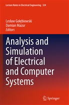 Leslaw Gol biowski, Lesla Golebiowski, Leslaw Golebiowski, Lesław Gołębiowski, Mazur, Mazur... - Analysis and Simulation of Electrical and Computer Systems