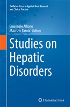 Emanuel Albano, Emanuele Albano, Parola, Parola, Maurizio Parola - Studies on Hepatic Disorders
