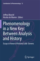 Jeffre Bloechl, Jeffrey Bloechl, De Warren, de Warren, Nicolas De Warren - Phenomenology in a New Key: Between Analysis and History