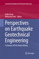 Atill Ansal, Atilla Ansal, SAKR, Sakr, Mohamed Sakr - Perspectives on Earthquake Geotechnical Engineering