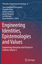 Steen Hyldgaard Christensen, Christell Didier, Christelle Didier, Andrew Jamison, Andrew Jamison et al, Martin Meganck... - Engineering Identities, Epistemologies and Values