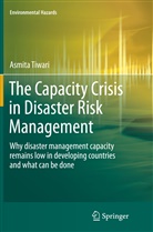 Asmita Tiwari - The Capacity Crisis in Disaster Risk Management