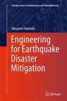 Masanori Hamada - Engineering for Earthquake Disaster Mitigation