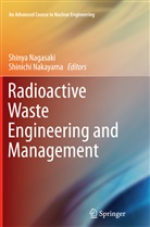 Shiny Nagasaki, Shinya Nagasaki, Nakayama, Nakayama, Shinichi Nakayama - Radioactive Waste Engineering and Management