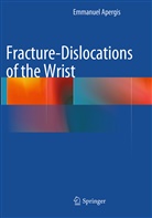 Emmanuel Apergis - Fracture-Dislocations of the Wrist