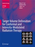 Jiade J Lu, Nancy Y. Lee, Jiade J. Lu, Nadee Riaz, Nadeem Riaz - Target Volume Delineation for Conformal and Intensity-Modulated Radiation Therapy