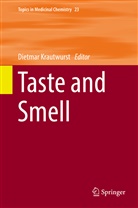 Dietma Krautwurst, Dietmar Krautwurst - Taste and Smell