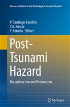 A Kontar, Y A Kontar, Y Kaneda, Y. Kaneda, Yoshiyuki Kaneda, Y. A. Kontar... - Post-Tsunami Hazard