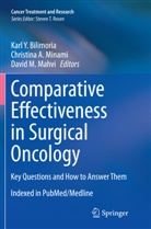 Christin A Minami, Christina A Minami, Karl Y Bilimoria, Karl Y. Bilimoria, David M Mahvi, David M. Mahvi... - Comparative Effectiveness in Surgical Oncology