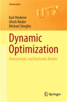 Kar Hinderer, Karl Hinderer, Ulric Rieder, Ulrich Rieder, Michael Stieglitz - Dynamic Optimization