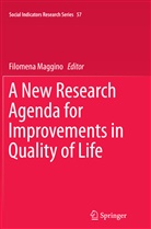 Filomen Maggino, Filomena Maggino - A New Research Agenda for Improvements in Quality of Life