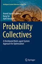 Ajith Abraham, Anand Jayan Kulkarni, Anand Jayant Kulkarni, Kan Tai, Kang Tai - Probability Collectives