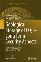 Axe Liebscher, Axel Liebscher, Münch, Münch, Ute Münch - Geological Storage of CO2 - Long Term Security Aspects