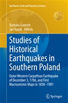 Barbar Guterch, Barbara Guterch, Kozák, Kozák, Jan Kozák - Studies of Historical Earthquakes in Southern Poland
