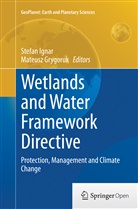 Grygoruk, Grygoruk, Mateusz Grygoruk, Stefa Ignar, Stefan Ignar - Wetlands and Water Framework Directive