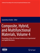 Gyaneshwa Tandon, Gyaneshwar Tandon - Composite, Hybrid, and Multifunctional Materials, Volume 4