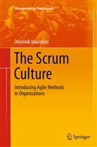 Dominik Maximini - The Scrum Culture