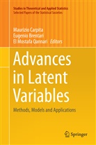 Eugeni Brentari, Eugenio Brentari, Maurizio Carpita, El Mostafa Qannari, El Mostafa Qannari - Advances in Latent Variables