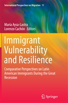 Marí Aysa-Lastra, Maria Aysa-Lastra, María Aysa-Lastra, Cachón, Cachón, Lorenzo Cachón - Immigrant Vulnerability and Resilience