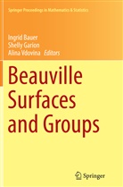 Ingrid Bauer, Shell Garion, Shelly Garion, Alina Vdovina - Beauville Surfaces and Groups