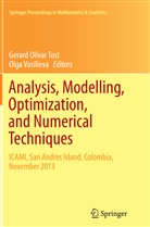 Gerar Olivar Tost, Gerard Olivar Tost, Gerard Olivar Tost, Vasilieva, Vasilieva, Olga Vasilieva - Analysis, Modelling, Optimization, and Numerical Techniques