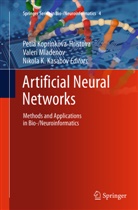Nikola K Kasabov, Nikola K. Kasabov, Petia Koprinkova-Hristova, Valer Mladenov, Valeri Mladenov - Artificial Neural Networks
