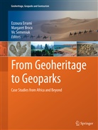 Margare Brocx, Margaret Brocx, Ezzoura Errami, Vic Semeniuk - From Geoheritage to Geoparks