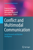 Francesca D'Errico, Isabell Poggi, Isabella Poggi, Alessandro Vinciarelli, Alessandro Vinciarelli et al, Laura Vincze - Conflict and Multimodal Communication