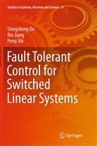 Dongshen Du, Dongsheng Du, Bi Jiang, Bin Jiang, Peng Shi - Fault Tolerant Control for Switched Linear Systems