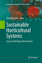 Dili Nandwani, Dilip Nandwani - Sustainable Horticultural Systems