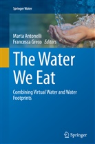 Mart Antonelli, Marta Antonelli, GRECO, Greco, Francesca Greco - The Water We Eat