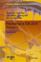 Erik Cambria, Erik Cambria et al, Jiuwen Cao, Zhihong Man, Kezh Mao, Kezhi Mao... - Proceedings of ELM-2014 Volume 2