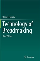 Stanley Cauvain - Technology of Breadmaking