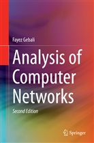 Fayez Gebali - Analysis of Computer Networks